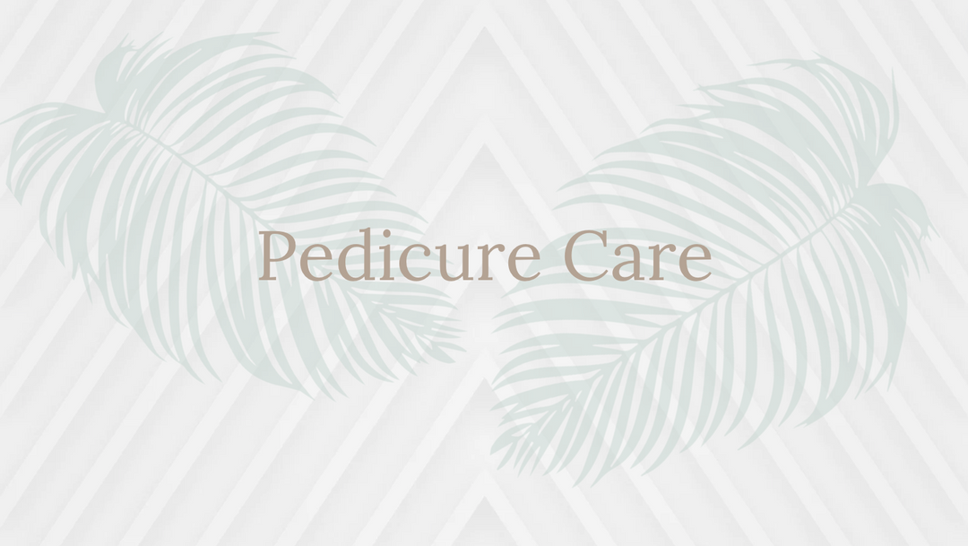 Pedicure Care