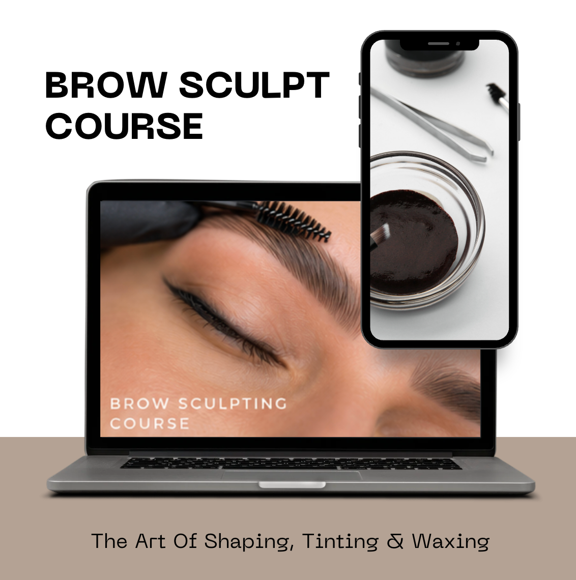 Brow Sculpt & Tint Course